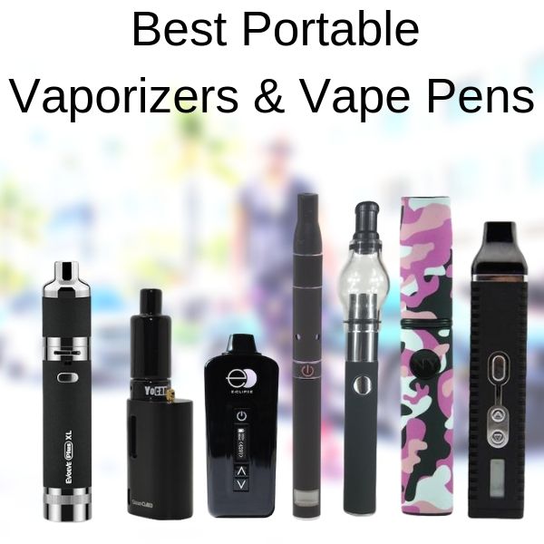 Best Portable Vaporizers and Vape Pens in 2020 Vape Vet Store Best Portable Vaporizers and Vape Pens in 2020 Vape Vet Store