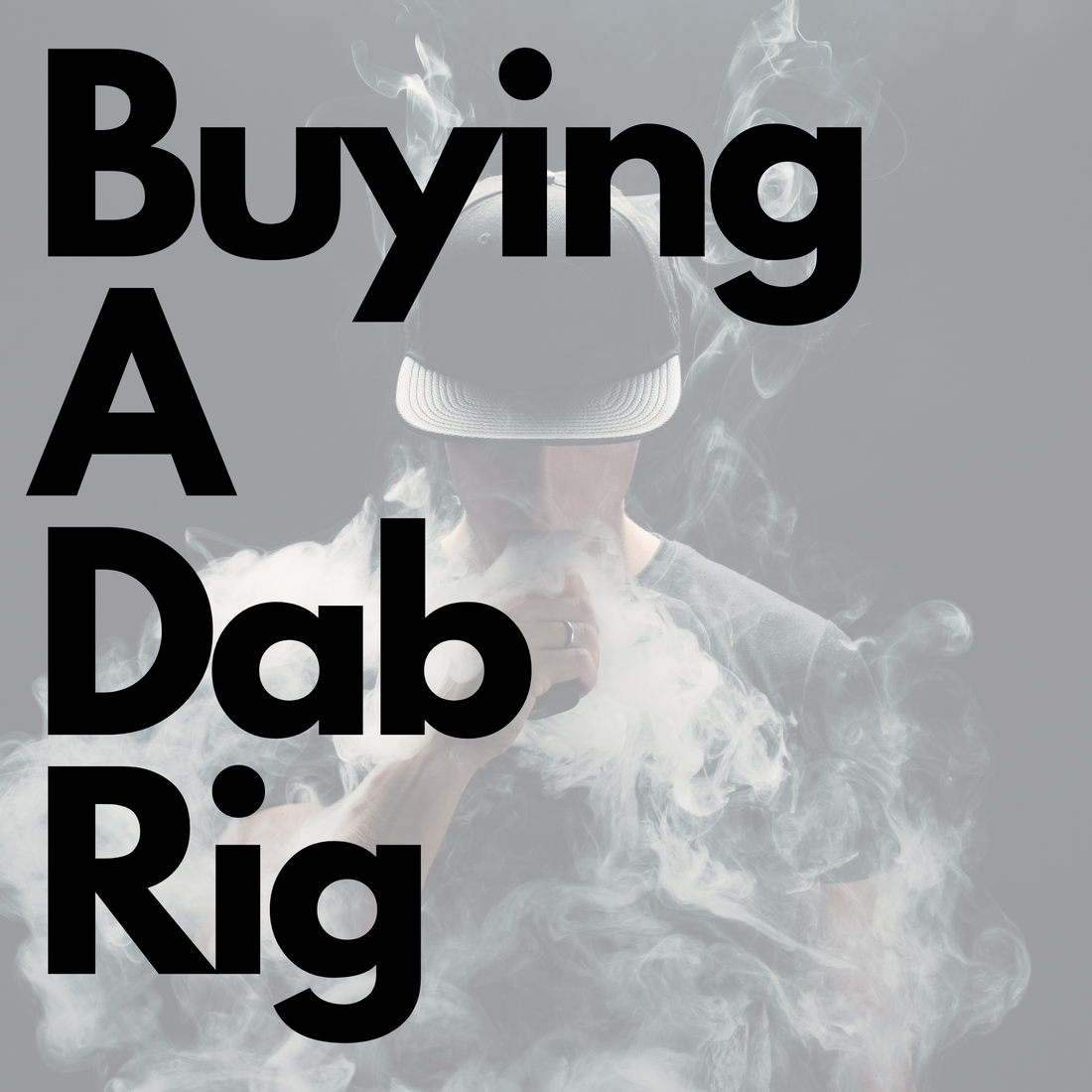 15 Things you Should Consider When Buying a Dab Rig
