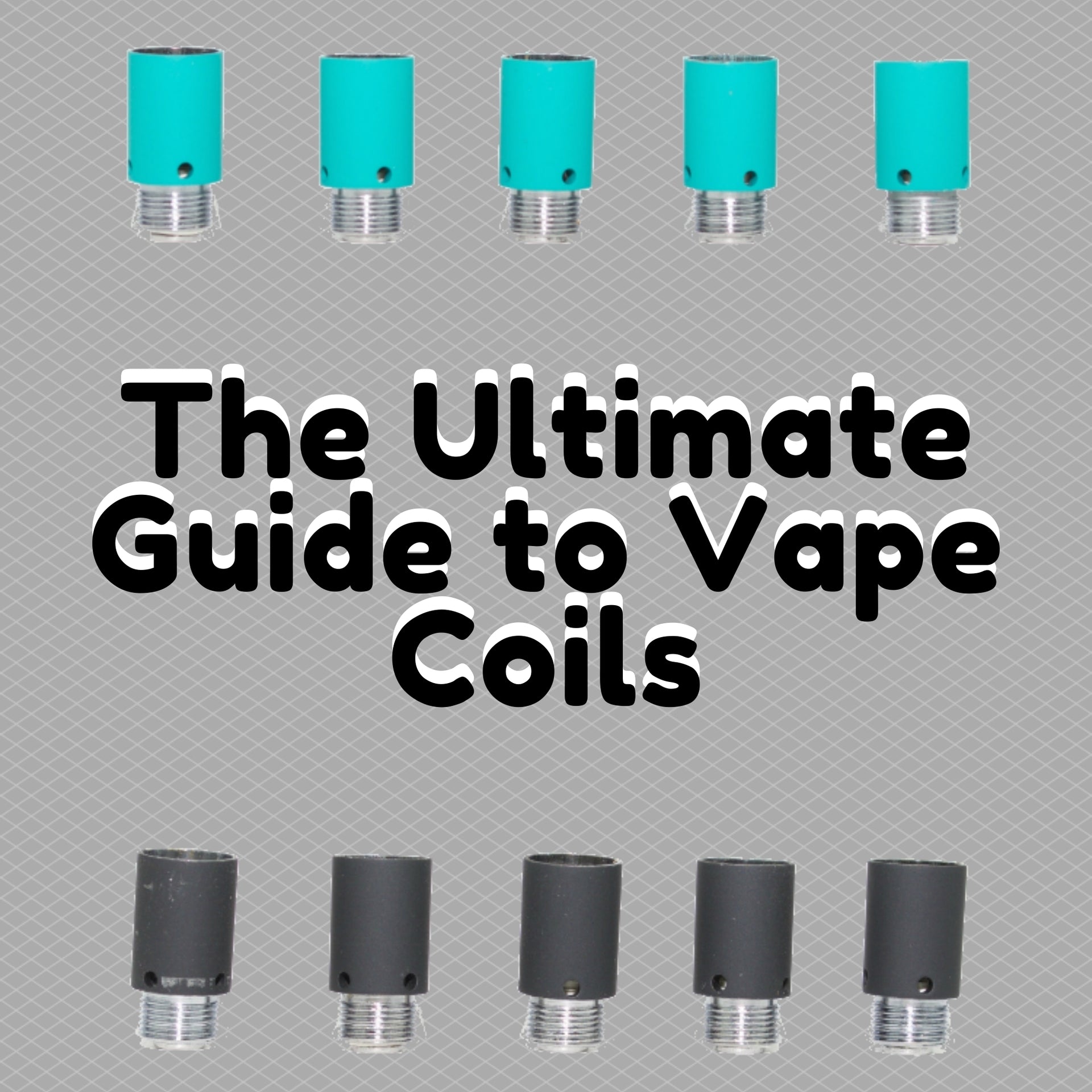 The Ultimate Guide to Vape Coils Vape Vet Store The Ultimate Guide to Vape Coils Vape Vet Store